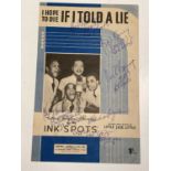 INK SPOTS; I hope to die if I told a lie, the music score bearing the signatures of the group.