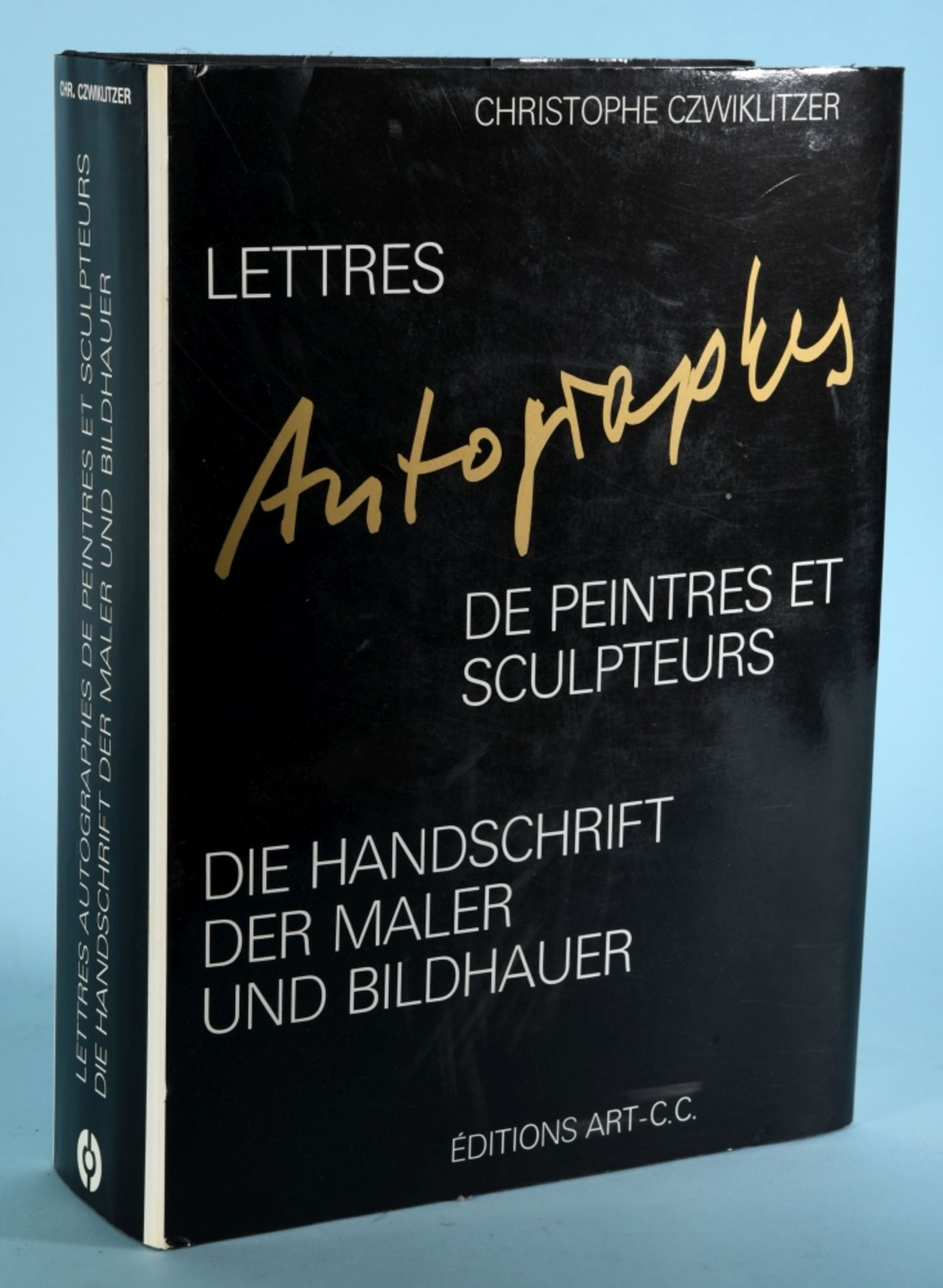 Czwiklitzer, Christophe "Die Handschrift der Maler und Bildhauer"