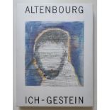 Altenbourg, Gerhard (1926 Waltershausen - 1989 Meißen) "Ich-Gestein. Arbeiten aus zwei Jahrzehnten"