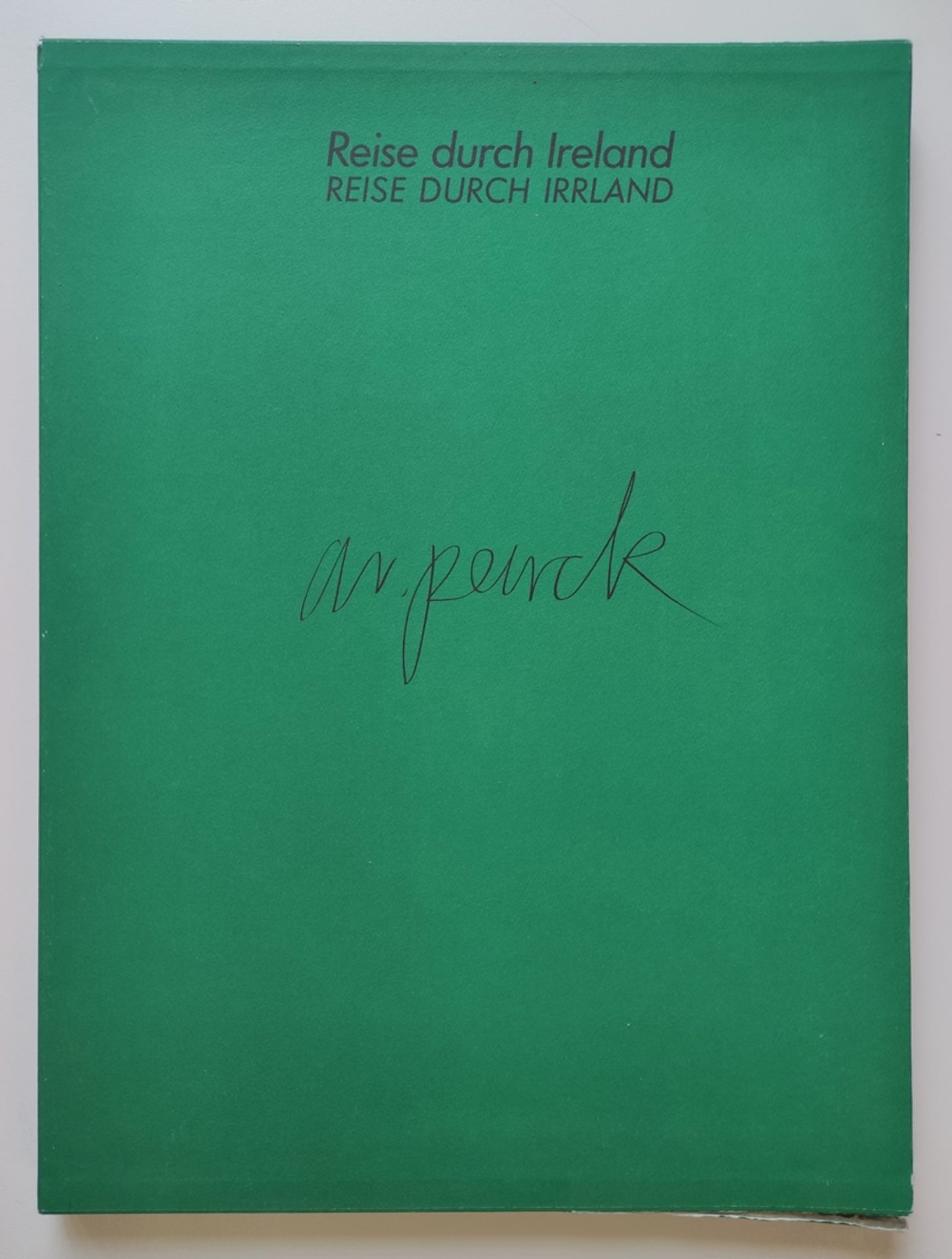 Penck, A. R. (1939 Dresden - 2017 Zurich) "Reise durch Ireland / Reise durch Irrland" with a signed