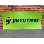 JINYU Tires Plastic Sign