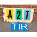 Aluminium A2T and TIR Signs&nbsp;
