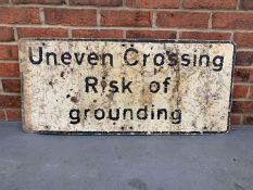 Aluminium “Uneven Crossing Risk of Grounding” Sign&nbsp;