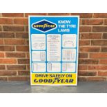 An Original Aluminium Goodyear Tyre Laws Sign