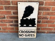 Cast Iron Crossing No Gates Sign