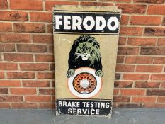 Aluminium Ferodo Brake Testing Service Sign