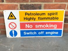 Aluminium Petroleum Spirit Warning Sign