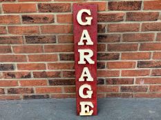 Metal Raised Garage Sign
