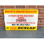 Aluminium Dunlop Ministry of Transport Regulation Sign