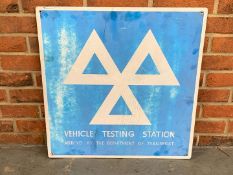 Aluminium Vehicle Testing Station Sign&nbsp;