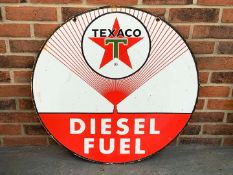 Texaco Diesel Fuel Enamel Circular Sign