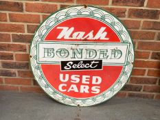 Nash Bonded Used Cars Circular Enamel Sign