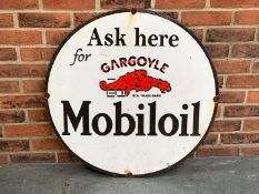 Ask Here Gargoyle Mobiloil Enamel Circular Sign