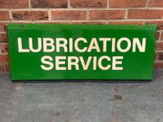 Fibreglass Lubrication Service Sign