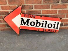 Enamel Arrow “Your Mobiloil is Here" Sign