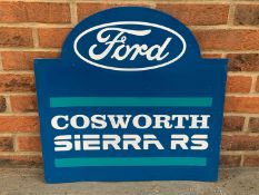Ford Cosworth Sierra RS Made Sign