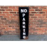 Metal “No Parking” Sign