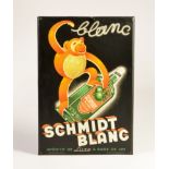 Schmidt Blanc, Blechschild