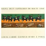 Advertising Poster Raoul Dufy Tapestries Soldiers On Horse Back