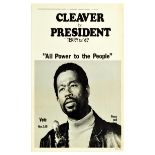 Propaganda Poster Cleaver For President Black Panther Peace And Freedom Party