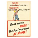War Poster Fuel Waste Here Fougasse WWII UK Home Front