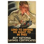 Propaganda Poster National Savings Lend To Defend His Right To Be Free