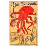 Propaganda Poster Etat Monopole State Monopoly Economy France Octopus