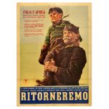 War Poster Ritorneremo We Will Return Italian Colonies Africa WWII