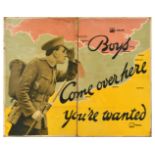 War Poster Boys Come Over Here WWI UK Recruitment Soldier Army