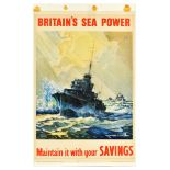 War Poster Britain's Sea Power Destroyers National Savings WWII