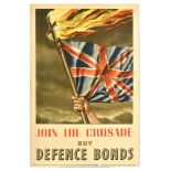 War Poster Join The Crusade Defence Bonds National Savings WWII