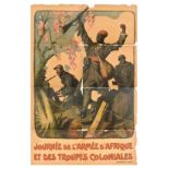 War Poster African Army Colonial Troops Day WWI Troupes Coloniales Armee Afrique