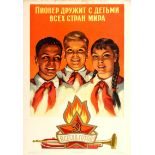 Propaganda Poster Pioneer is a Friend To All Children Of The World