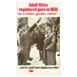 Propaganda Poster Adolf Hitler Registered Guns Control Law Weapon