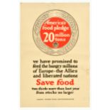 War Poster Americas Food Pledge WWI Save Food USFA Hungry Europe