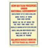 Propaganda Poster UK Elections Britain Prospers National Government Employment Wages Savings