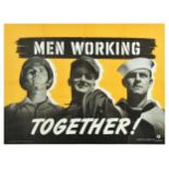 War Poster Men Working Together USA WWII Home Front