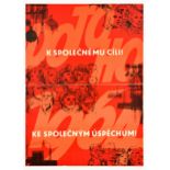Propaganda Poster Common Goal Socialist Czechoslovakia Schlosser