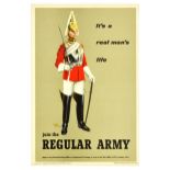 Propaganda Poster Life Guards Recruitment Regular Army Real Mans Life