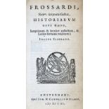 Froissard,(J.) u. (P.de)Comines.