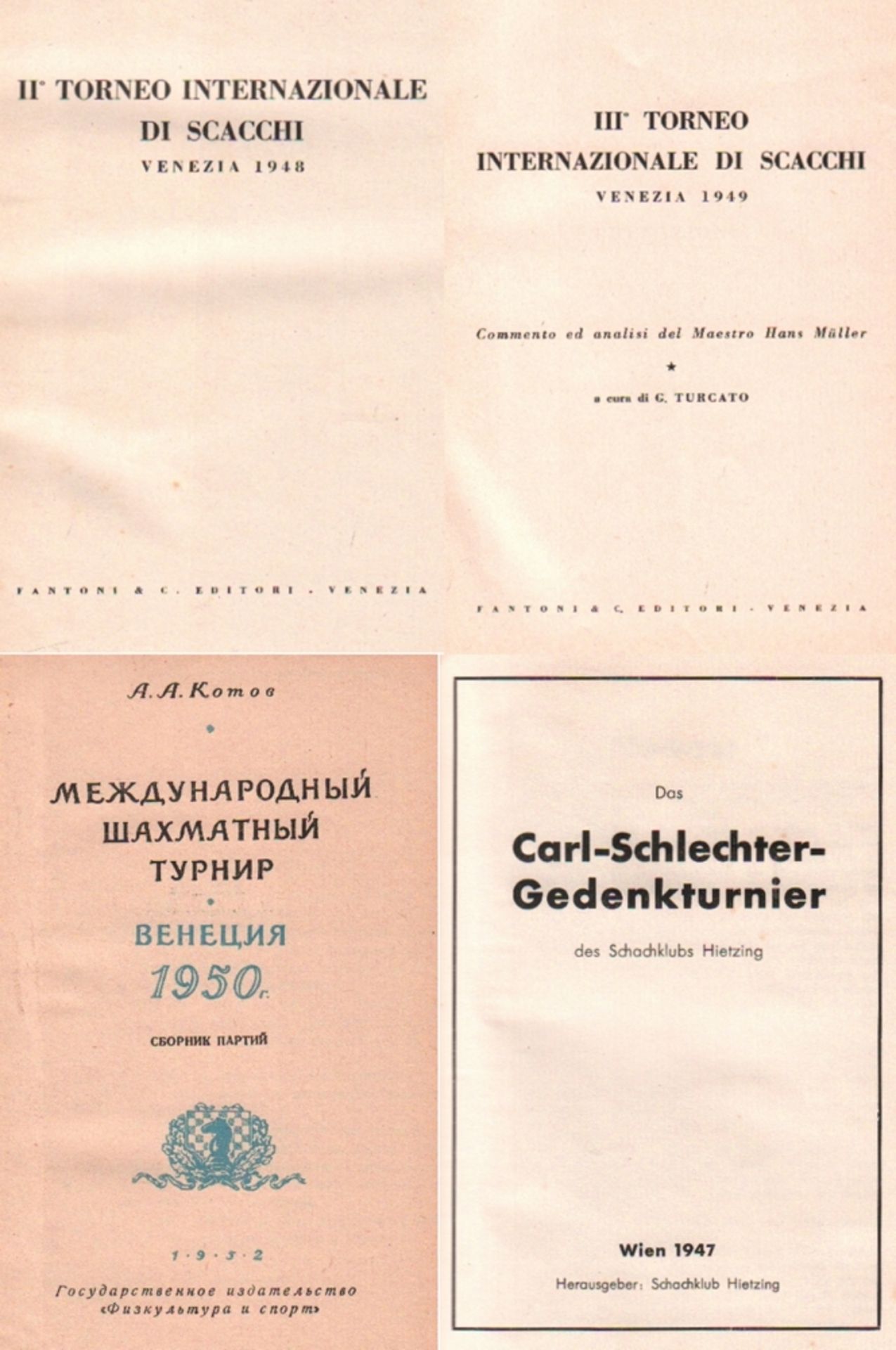 Venedig 1948. II. Torneo internazionale di scacchi Venezia 1948. Venedig, Fantoni, (1949). 8°. Mit