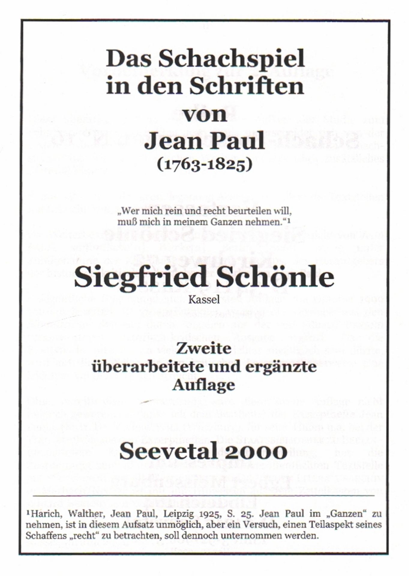 Schönle, Siegfried. Das Schachspiel in den Schriften von Jean Paul (1763 – 1825). 2. überarbeitete