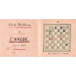 Brede, F. J. Chess Problems by J. Brede. Altona 1844. Private Ausgabe mit 112 Problemdiagrammen (