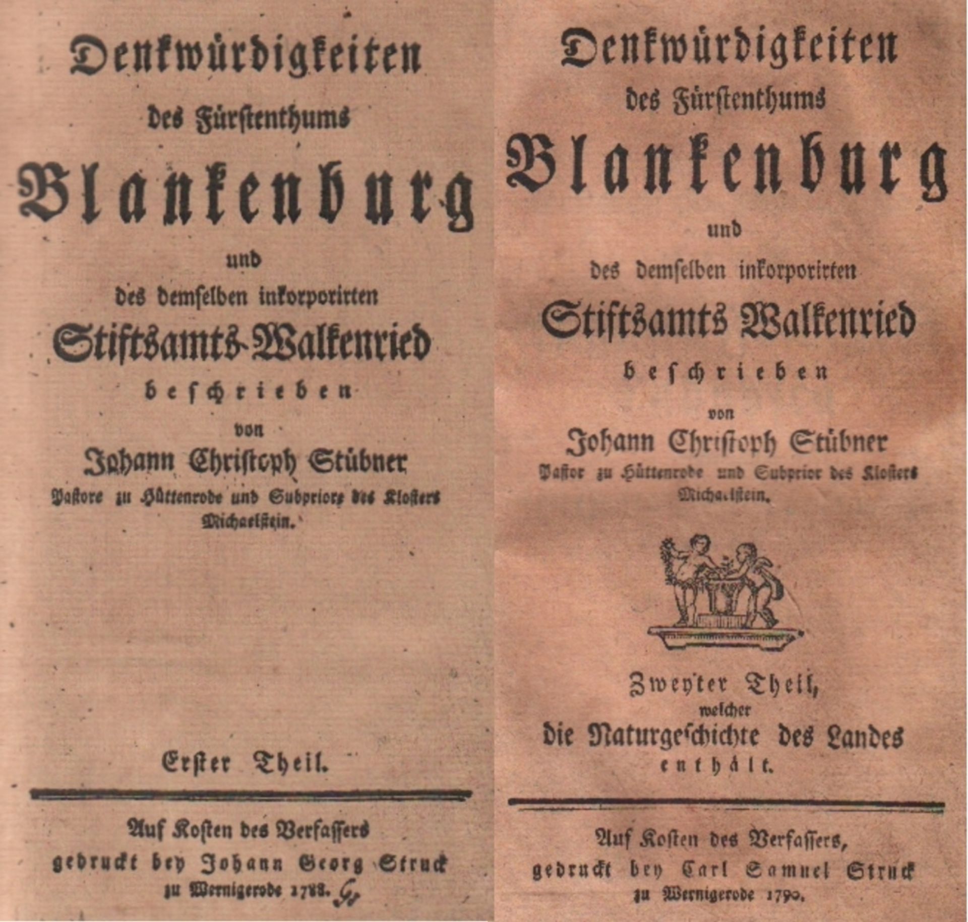 Blankenburg & Walkenried. Stübner, Johann Christoph. Denkwürdigkeiten des Fürstenthums Blankenburg