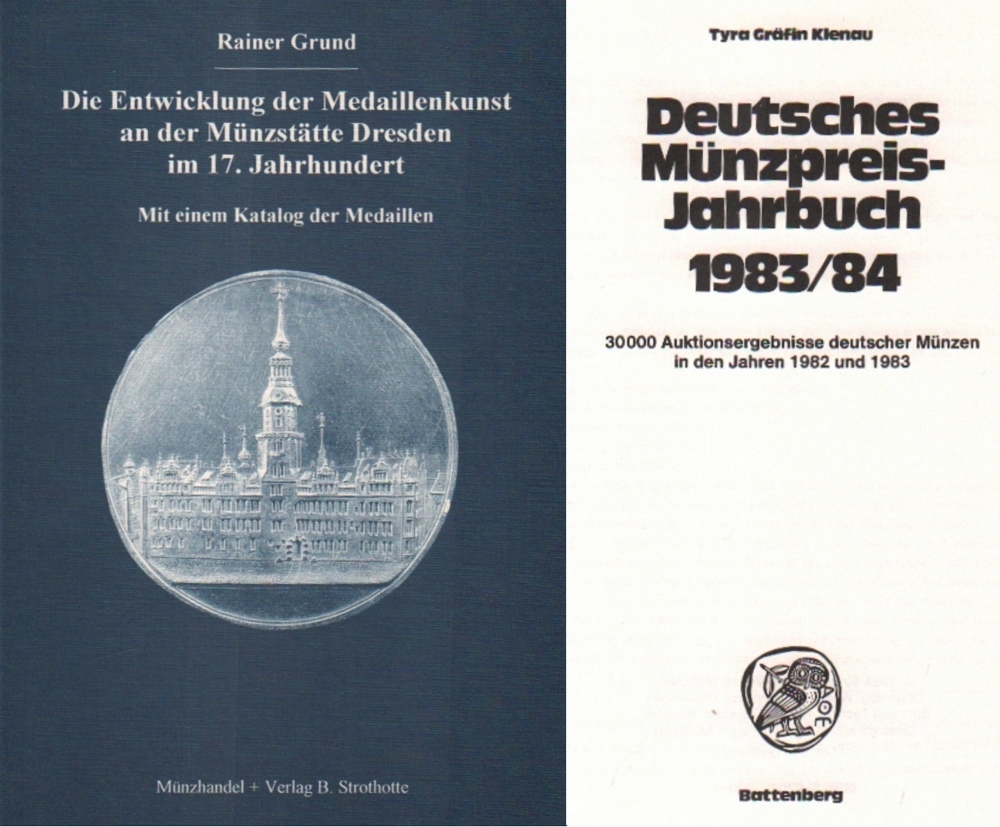 Numismatik. Grund, Rainer. Die Entwicklung der Medaillenkunst an der Münzstätte Dresden im 17.