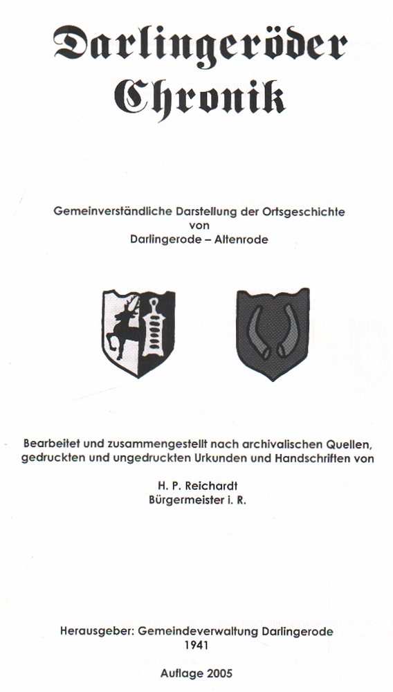 Darlingerode. Reichardt, Hermann Paul. (Hrsg.) Darlingeröder Chronik. Gemeinverständliche