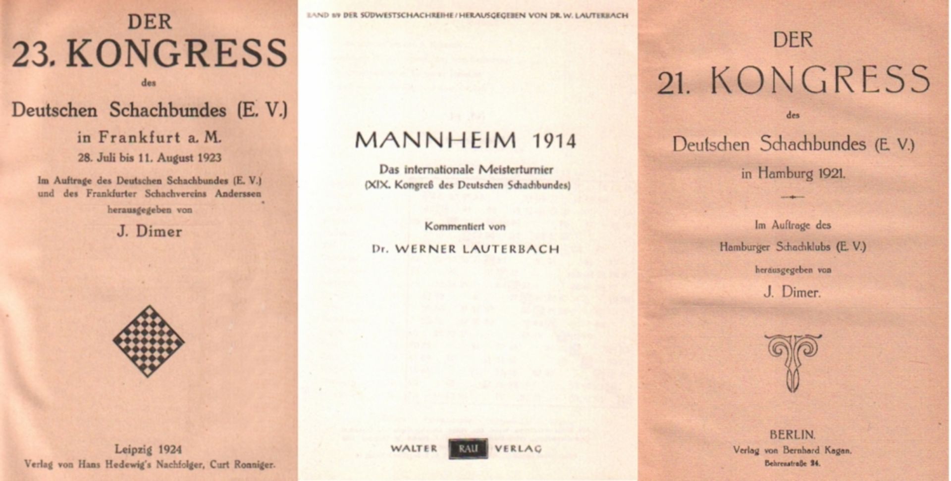 Hamburg 1921. Dimer, J. (Hrsg.) Der 21. Kongress des Deutschen Schachbundes (E. V.) in Hamburg