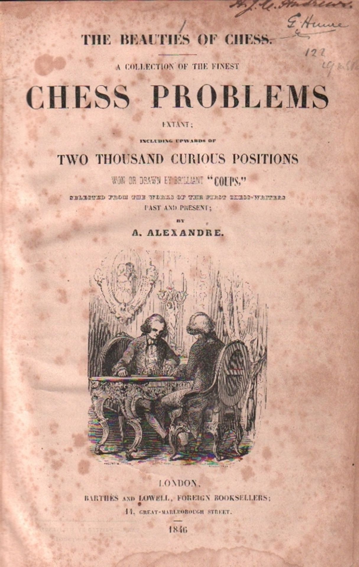 Alexandre, (Aaron) [Rabbi]. The beauties of chess. A collection of the finest chess problems extant;