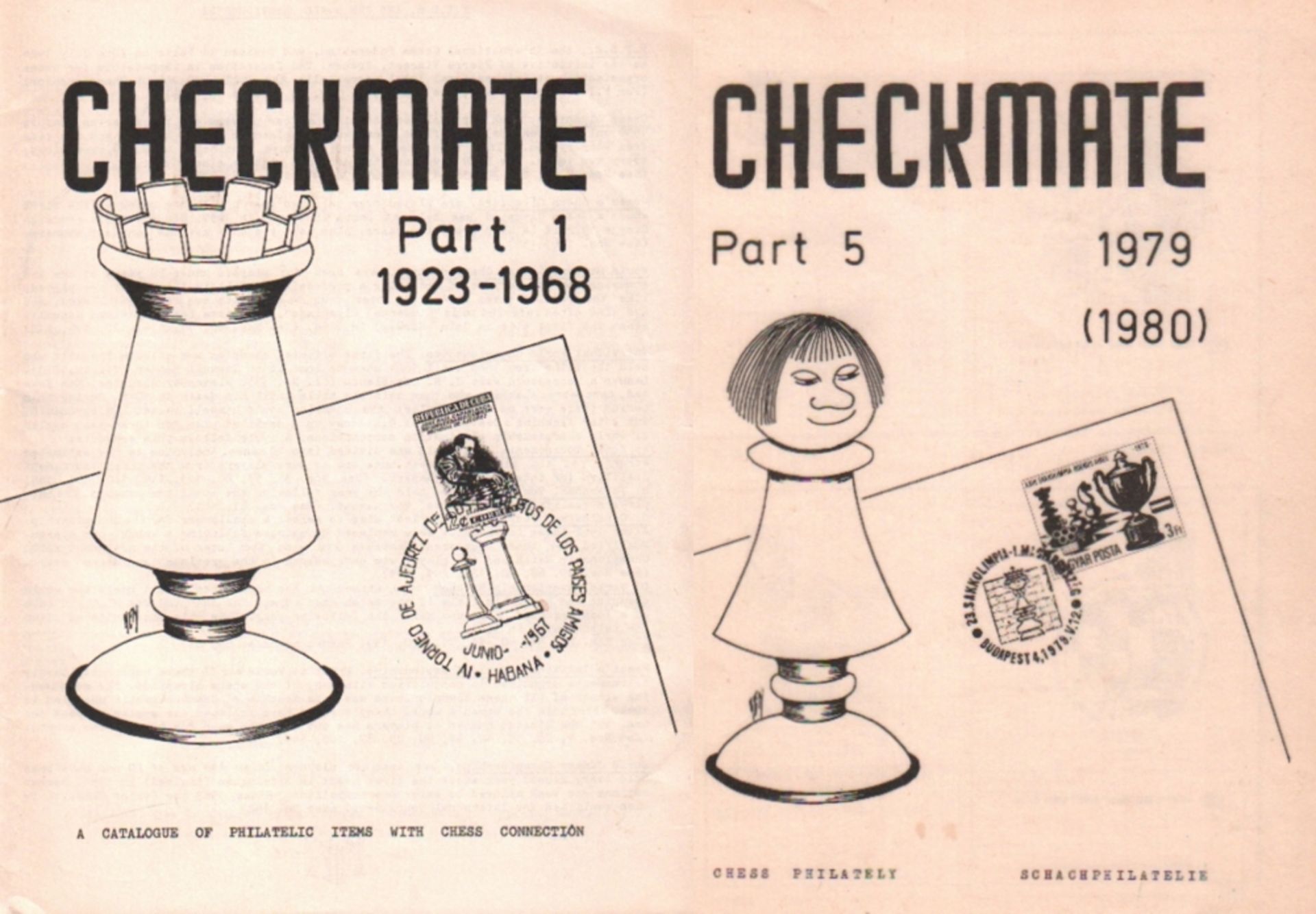 Checkmate. Parts 1 - 5, 1923 - 1979 (1980). A Catalogue of Philatelic Items with Chess