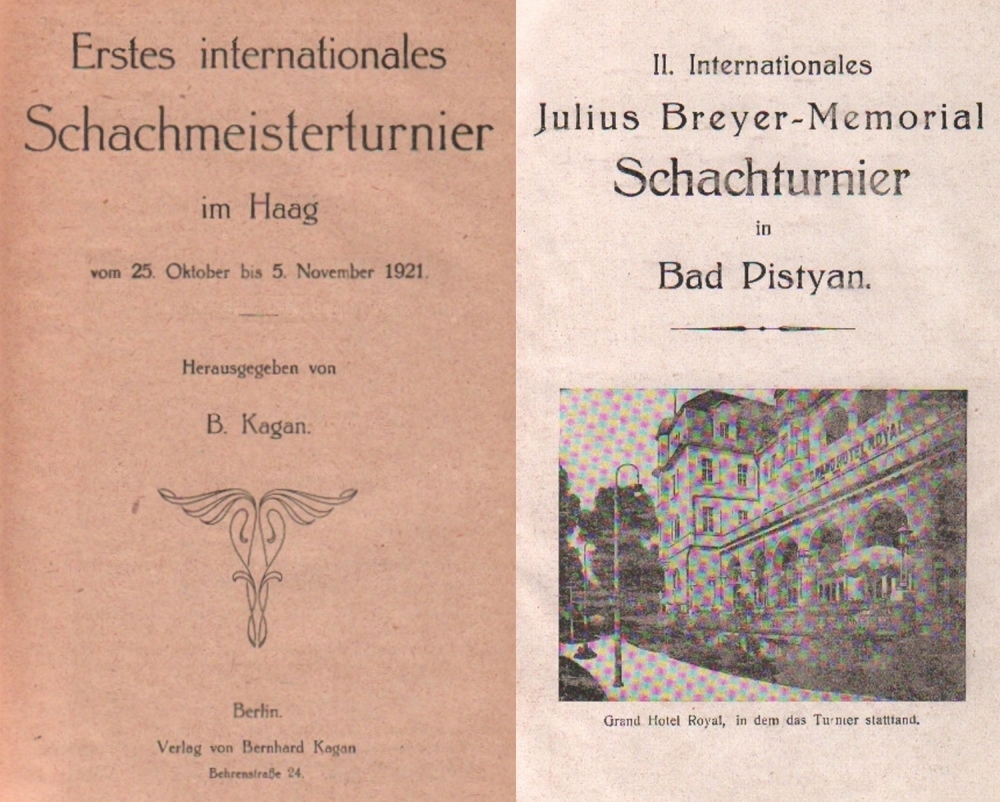 Den Haag 1921. Kagan, B. (Hrsg.) Erstes internationales Schachmeisterturnier im Haag … 1921. Berlin,